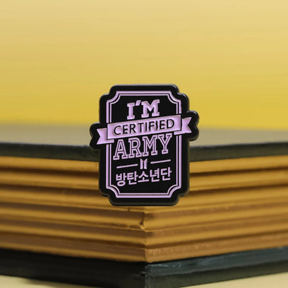 I'm Certified BTS Army Emamel Pins